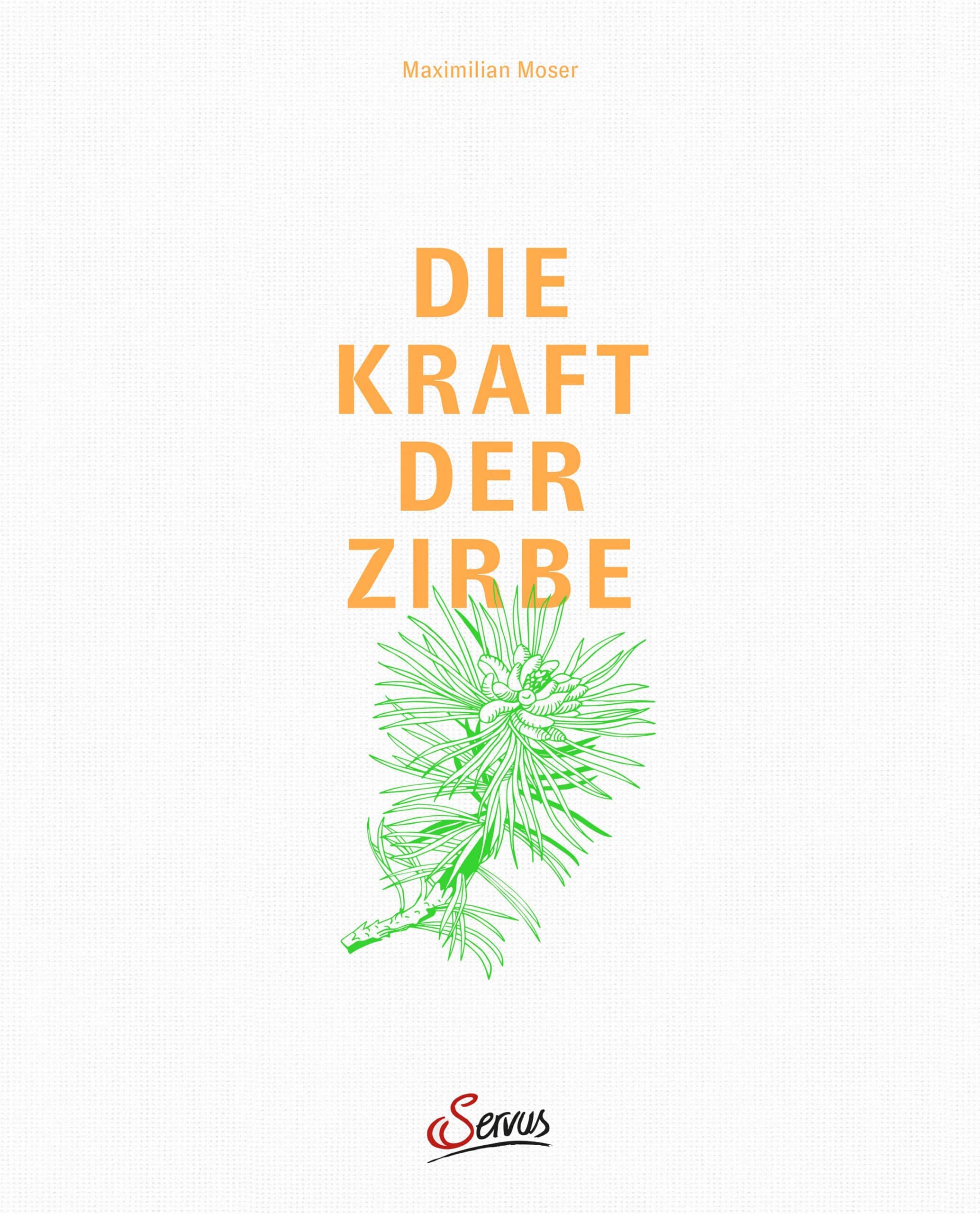 „Die Kraft der Zirbe“ – Prof. Dr. Maximilian Moser